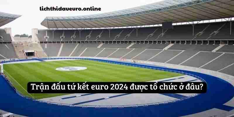 euro-2024-duoc-to-chuc-o-dau-2